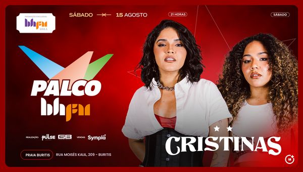 Imagem do evento Palco BH FM com Cristinas