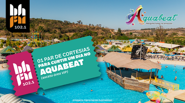 Giro BH- 01 Par de cortesias para o parque aquático Aquabeat